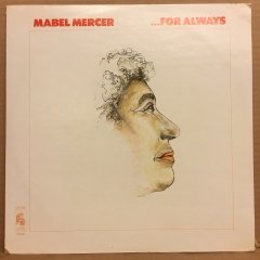 MABEL MERCER - FOR ALWAYS 1974 2.EL PLAK