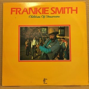 FRANKIE SMITH - CHILDREN OF TOMORROW (1981) - LP DISCO FUNK 2.EL PLAK