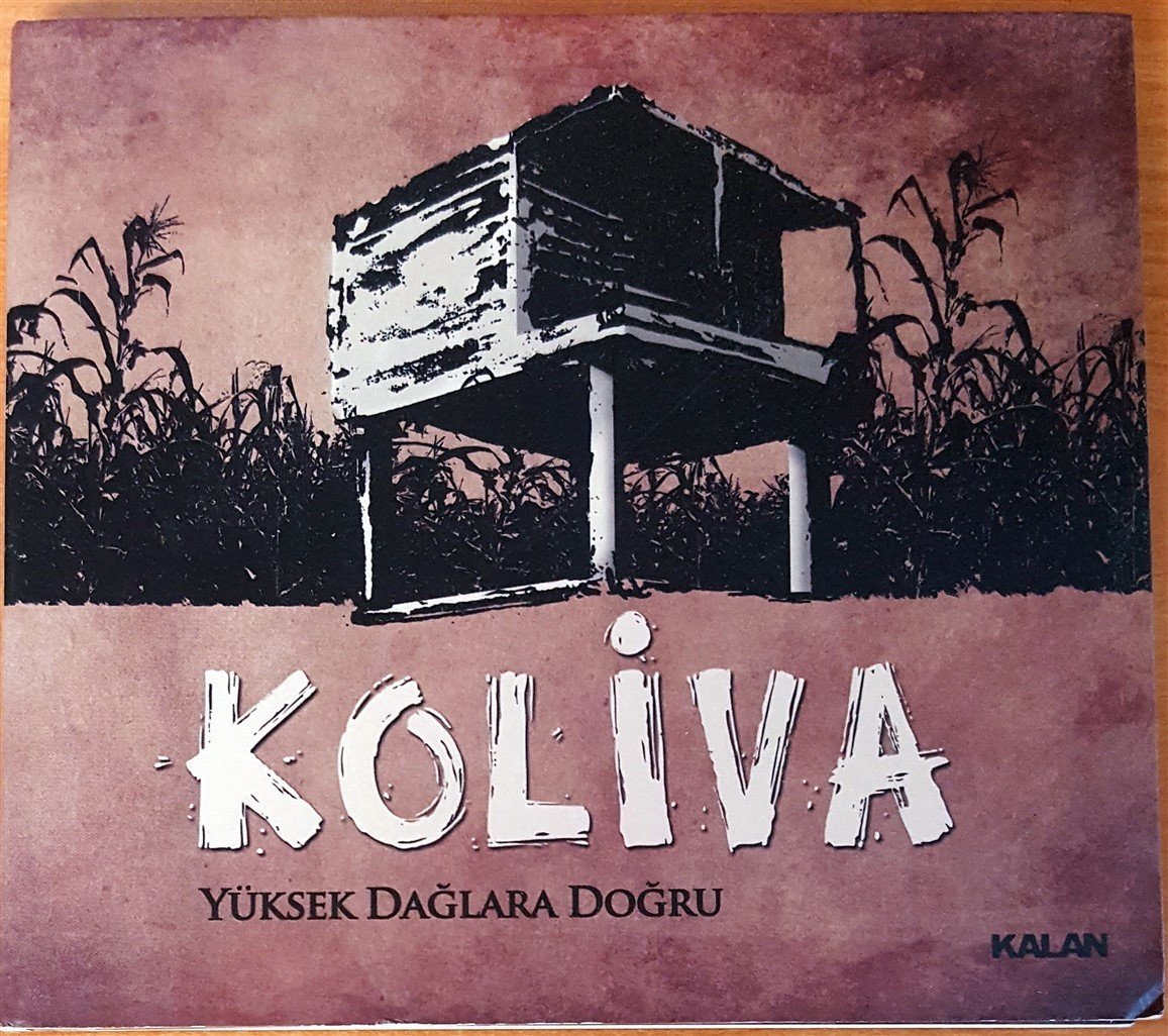 KOLİVA - YÜKSEK DAĞLARA DOĞRU (2014) - CD 2.EL
