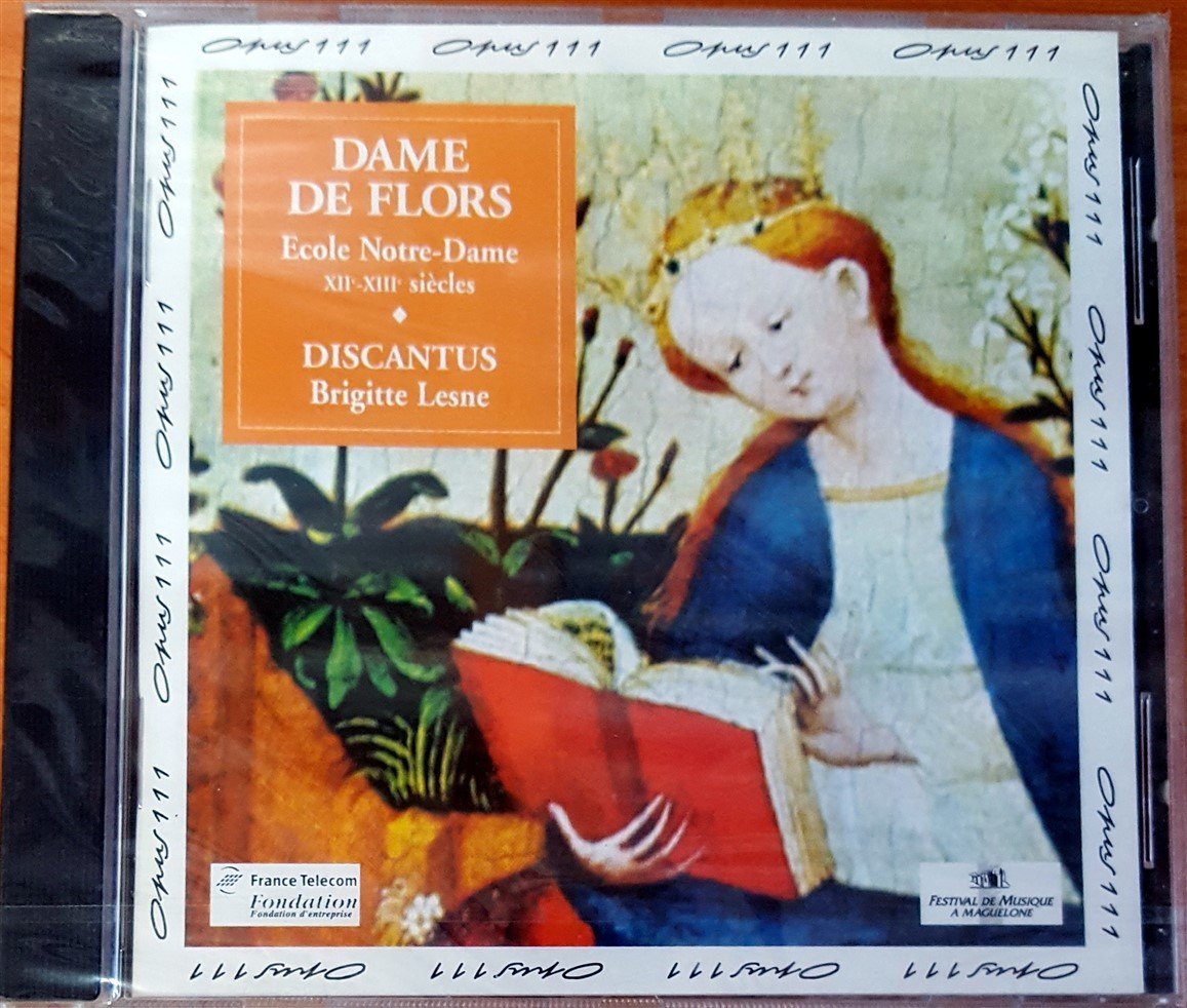 DAME DE FLORS - DISCANTUS / ECOLE NOTRE-DAME BRIGITTE LESNE / OPUS 111 (1996) CD SIFIR