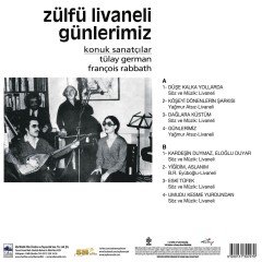 ZÜLFÜ LİVANELİ - GÜNLERİMİZ (1980) / TÜLAY GERMAN FRANCOIS RABBATH - LP 2019 BASIM SIFIR PLAK