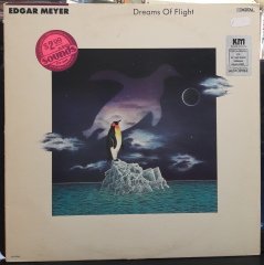 EDGAR MEYER - DREAMS OF FLIGHT (1987) - PLAK 2.EL