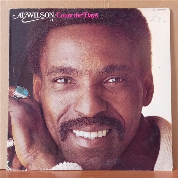 AL WILSON – COUNT THE DAYS (1979) - LP 2.EL PLAK