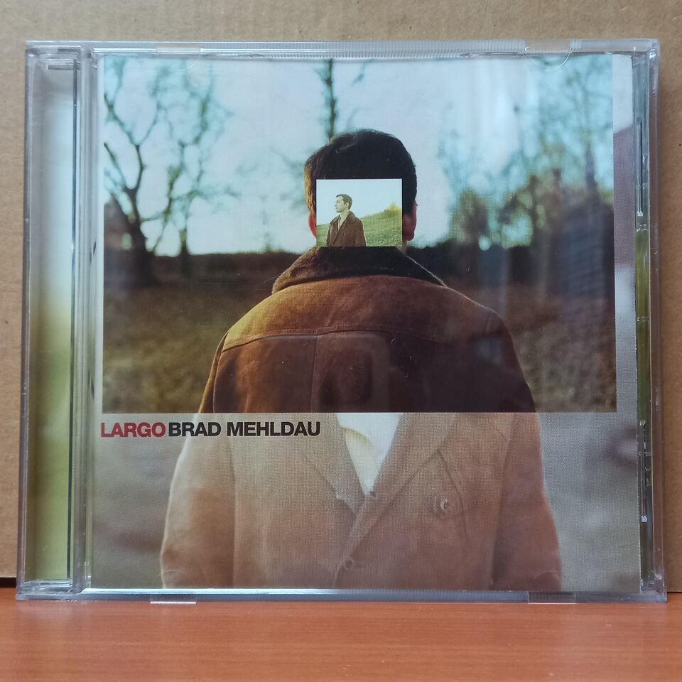 BRAD MEHLDAU - LARGO (2002) - CD 2.EL