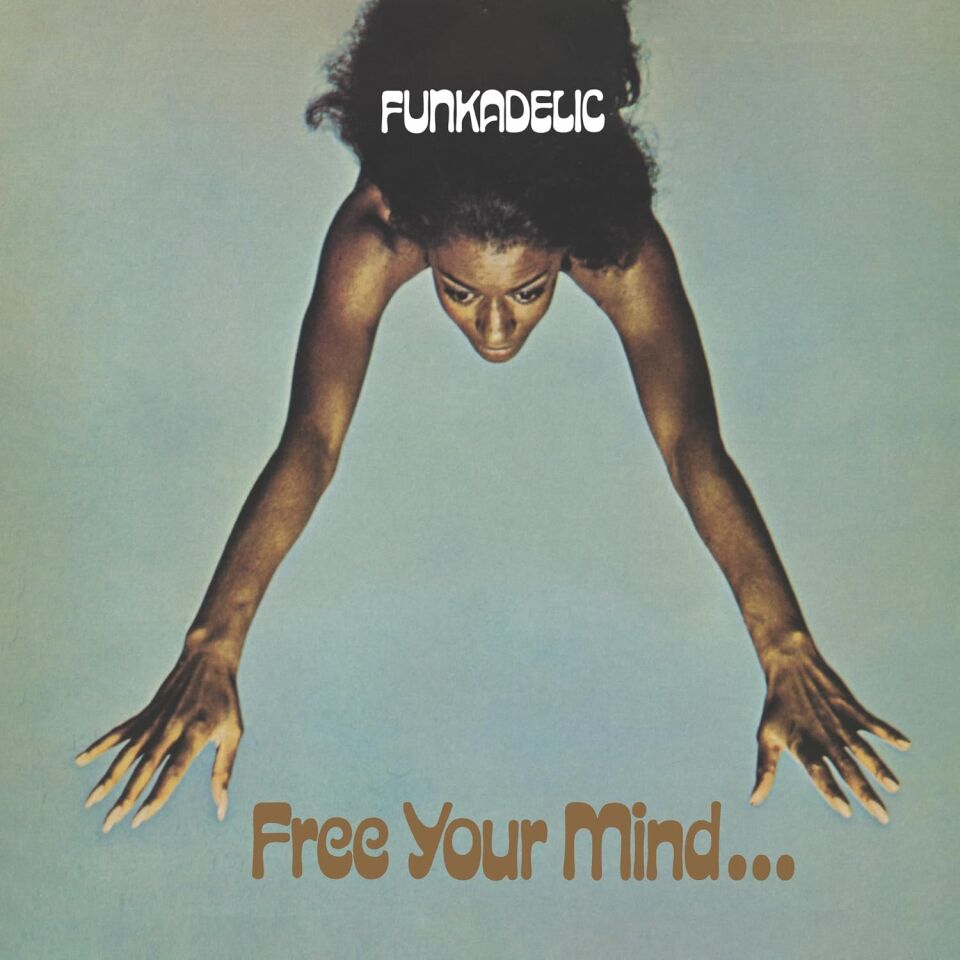 FUNKADELIC - FREE YOUR MIND AND YOUR ASS WILL FOLLOW (1970) - LP 2026 EDITION SIFIR PLAK