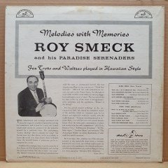 ROY SMECK AND HIS PARADISE SERENADERS - MELODIES WITH MEMORIES - LP 2.EL PLAK