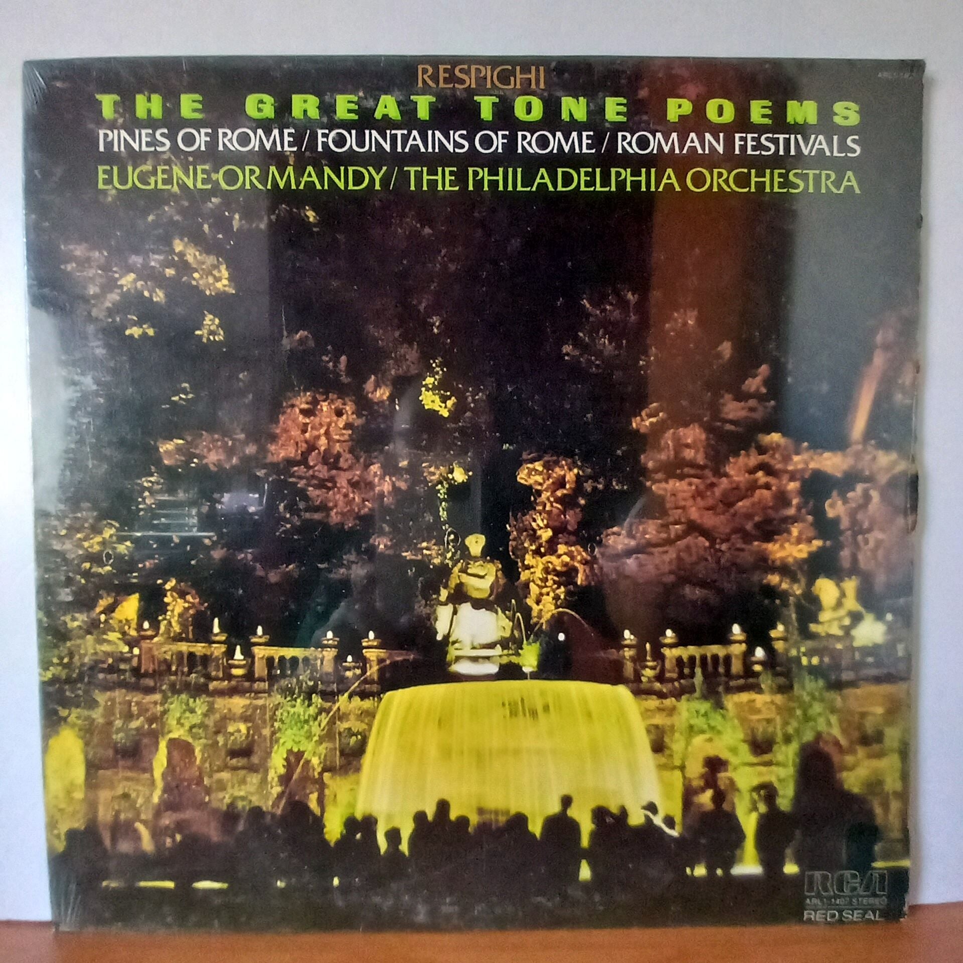 RESPIGHI: THE GREAT TONE POEMS: PINES OF ROME, FOUNTAINS OF ROME, ROMAN FESTIVALS /  EUGENE ORMANDY, THE PHILADELPHIA ORCHESTRA (1976) - LP DÖNEM BASKI SIFIR PLAK