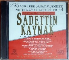 SADETTİN KAYNAK 1895-1961 / KLASİK TÜRK SANAT MÜZİĞİNDE UNUTULMAYAN BESTECİLER 4 (1992) GÖKSOY CD SIFIR