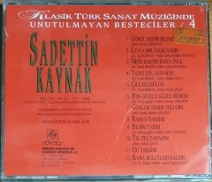 SADETTİN KAYNAK 1895-1961 / KLASİK TÜRK SANAT MÜZİĞİNDE UNUTULMAYAN BESTECİLER 4 (1992) GÖKSOY CD SIFIR