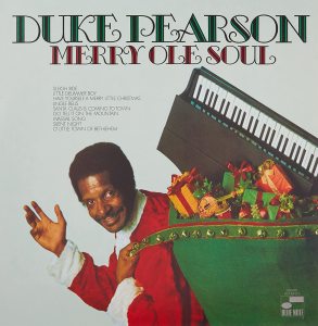 DUKE PEARSON - MERRY OLE SOUL (1969) - LP BLUE NOTE 2021 CLASSIC VINYL SERIES EDITION SIFIR PLAK