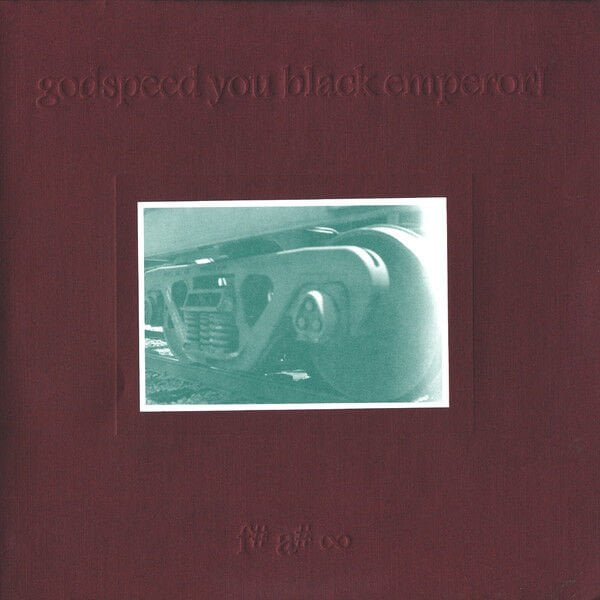 GODSPEED YOU BLACK EMPEROR -  F♯ A♯ ∞ (1997) - LP 180GR 2018 EDITION SIFIR PLAK