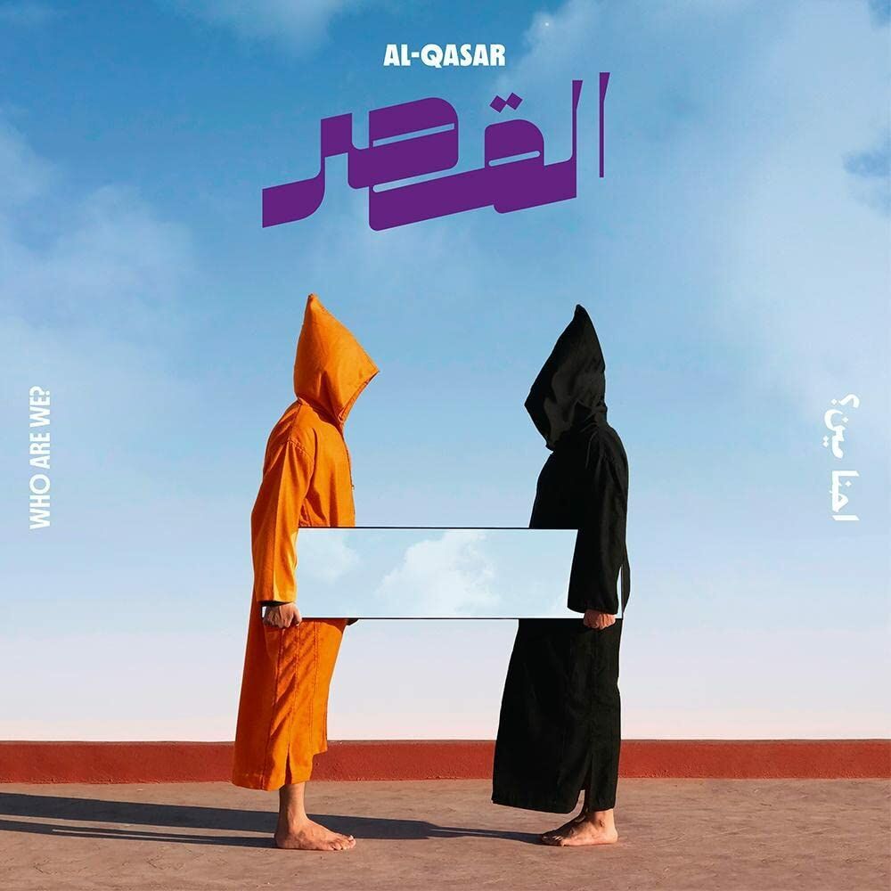AL-QASAR - WHO ARE WE (2022) - LP MIDDLE EAST NORTH AFRICA PSYCHEDELIC ROCK SIFIR PLAK