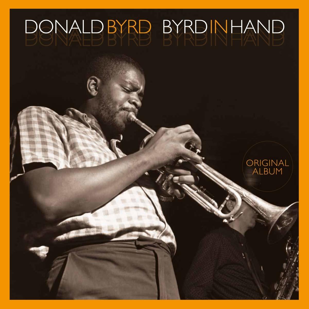DONALD BYRD - BYRD IN HAND (1959) - LP MONO 2019 EDITION SIFIR PLAK