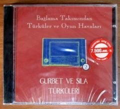 BAĞLAMA TAKIMINDAN TÜRKÜLER 2 GURBET VE SILA TÜRKÜLERİ - CD SIFIR