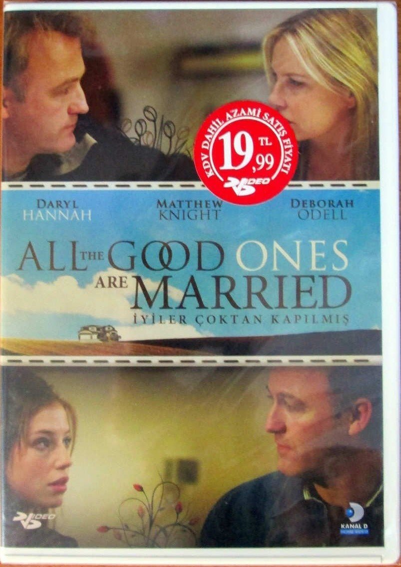 ALL THE GOOD ONES ARE MARRIED - İYİLER ÇOKTAN KAPILMIŞ - DARYL HANNAH - MATTHEW KNIGHT - DVD SIFIR