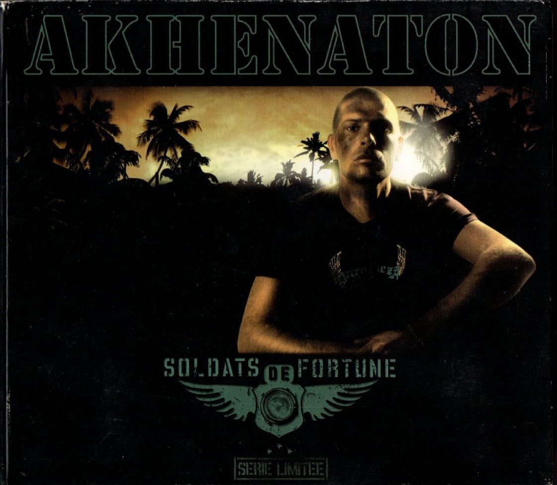 AKHENATON – SOLDATS DE FORTUNE (2006) - 2CD FRANSIZCA HIP-HOP 2.EL