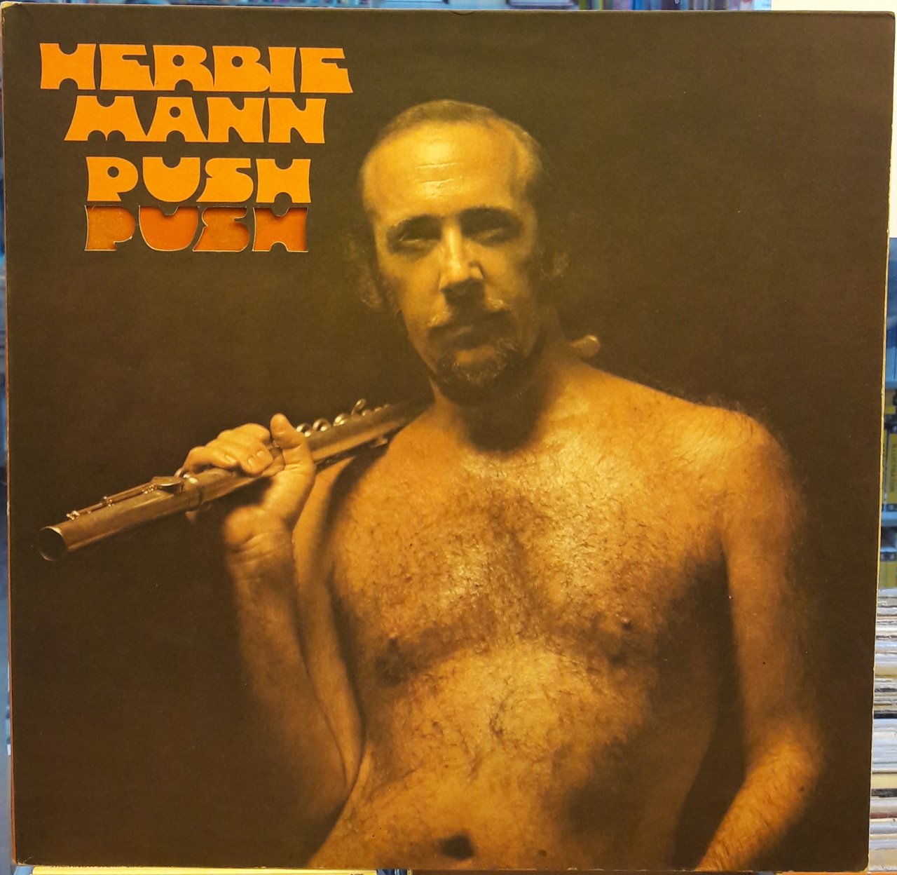 HERBIE MANN - PUSH PUSH (1971) - PLAK 2.EL
