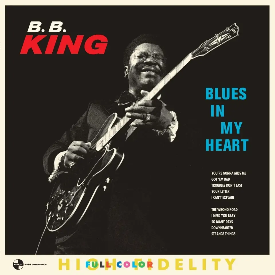 B.B. KING - BLUES IN MY HEART (1963) - LP 180GR 2018 EDITION SIFIR PLAK