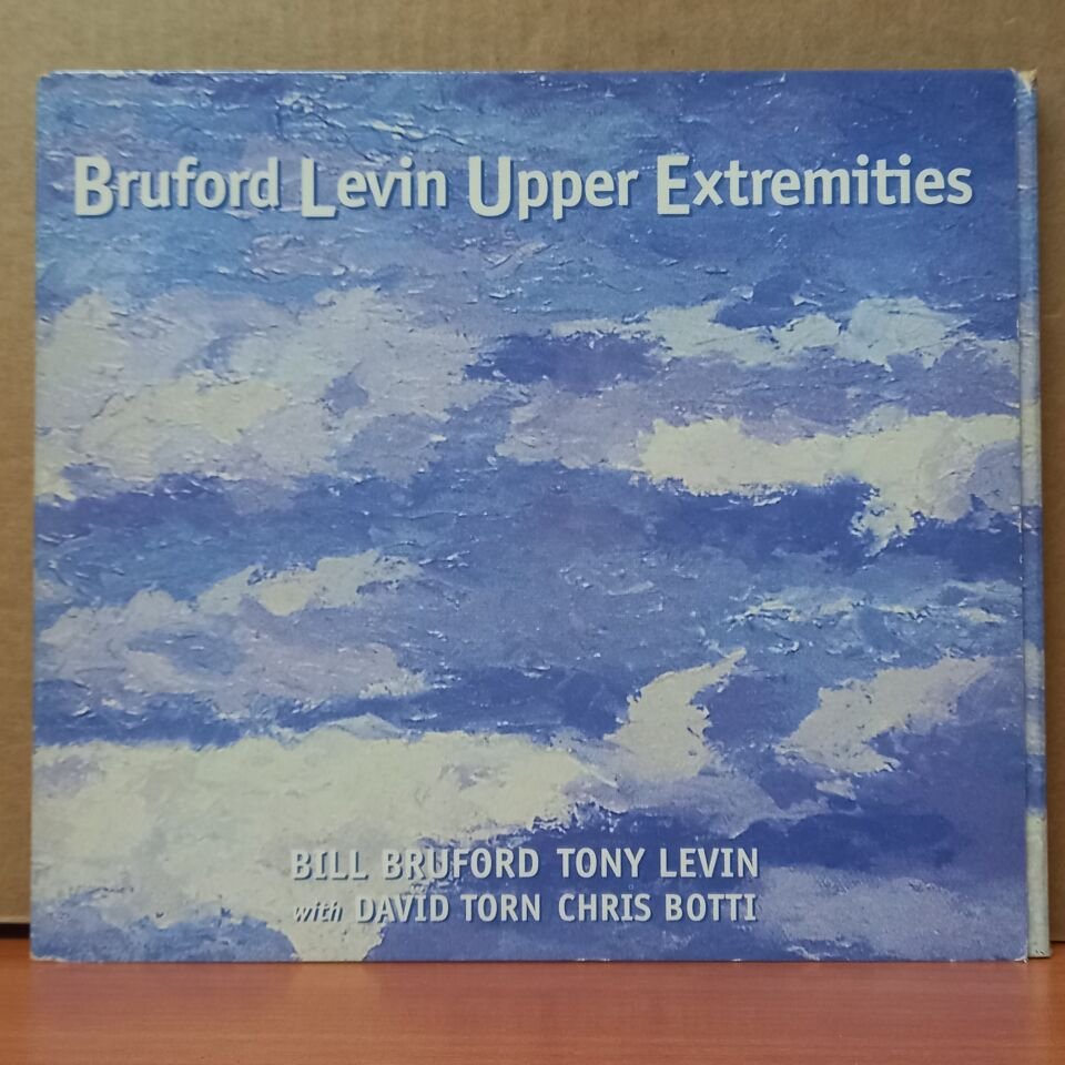 BILL BRUFORD, TONY LEVIN WITH DAVID TORN, CHRIS BOTTI - BRUFORD LEVIN UPPER EXTREMITIES (1998) - CD 2.EL