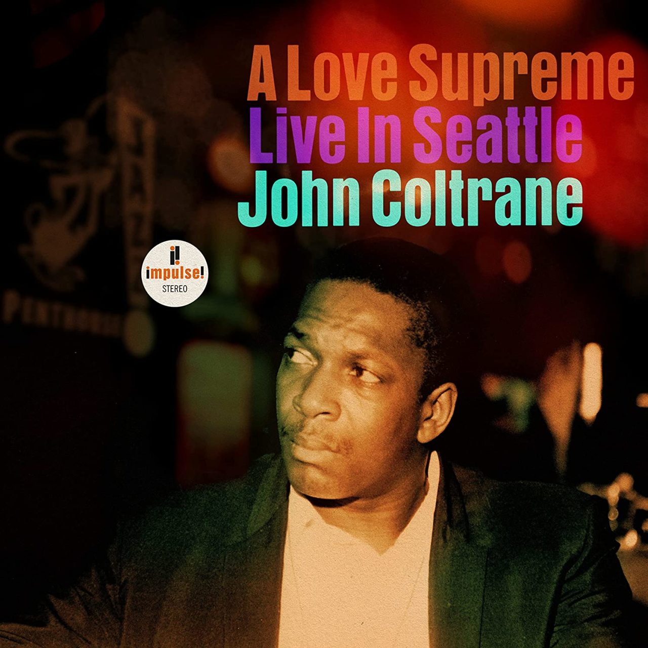 JOHN COLTRANE - A LOVE SUPREME: LIVE IN SEATTLE (2021) - 2LP PLAK SIFIR