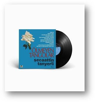 ŞECAATTİN TANYERLİ - ÖLMEYEN TANGOLAR VOL.1 (1991) - LP 2024 SIFIR PLAK