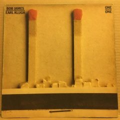 BOB JAMES AND EARL KLUGH - ONE ON ONE (1979) - PLAK 2.EL