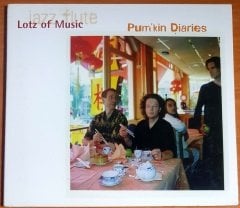 LOTZ OF MUSIC - PUM'KIN DIARIES (2003) - CD 2.EL
