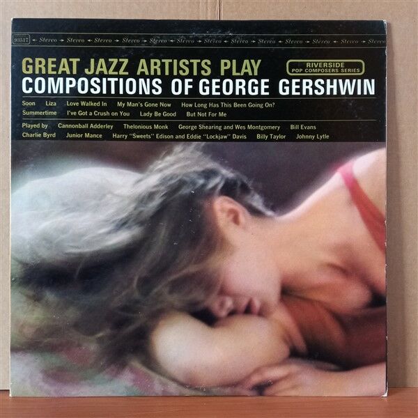 GREAT JAZZ ARTISTS PLAY COMPOSITIONS OF GEORGE GERSHWIN / CANNONBALL ADDERLEY, THELONIOUS MONK, BILL EVANS, CHARLIE BYRD, BILLY TAYLOR - LP 2.EL PLAK