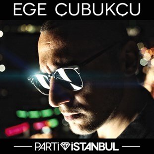 EGE ÇUBUKÇU - PARTİ İSTANBUL (2012) - CD SINGLE CARDSLEEVE SIFIR