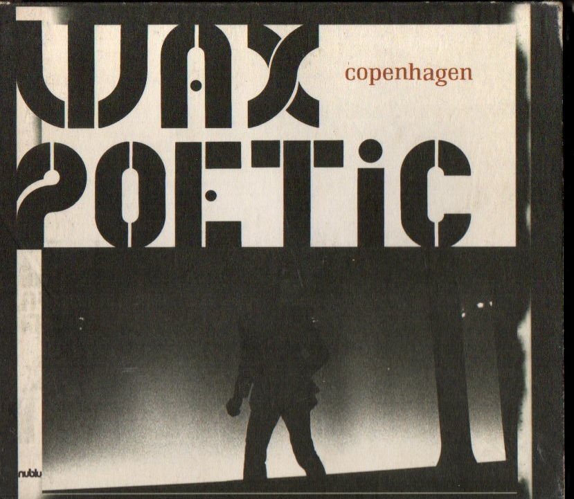 WAX POETIC - COPENHAGEN (İLHAN ERŞAHİN) (2008) - CD DIGIPAK 2.EL
