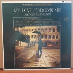 MY LOVE, FORGIVE ME - RAY ANTHONY - LP PLAK 2.EL