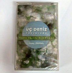 ÜÇ DENİZ - YAĞMURLAR DİNMEDEN KASET SIFIR