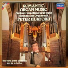 ROMANTIC ORGAN MUSIC PETER HURFORD - LP 2.EL