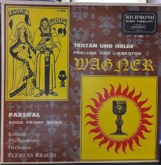 WAGNER: TRISTAN UND ISOLDE, PARSIFAL, CLEMENS KRAUSS - PLAK 2.EL