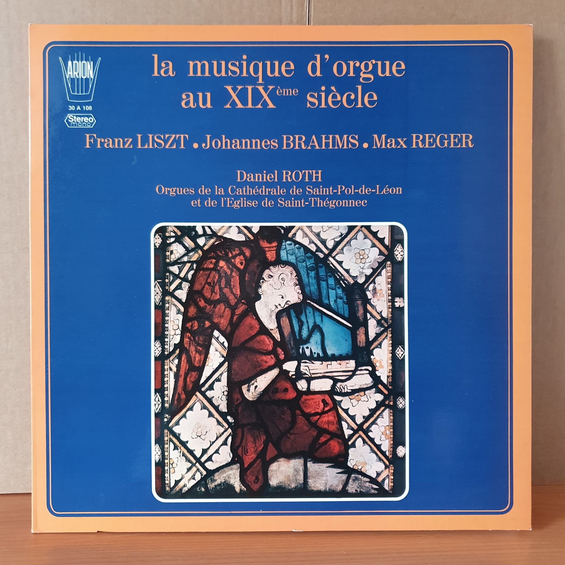 LA MUSIQUE D'ORGUE AU XIXEME SIECLE / LISZT, BRAHMS, REGER / DANIEL ROTH - LP 2.EL PLAK
