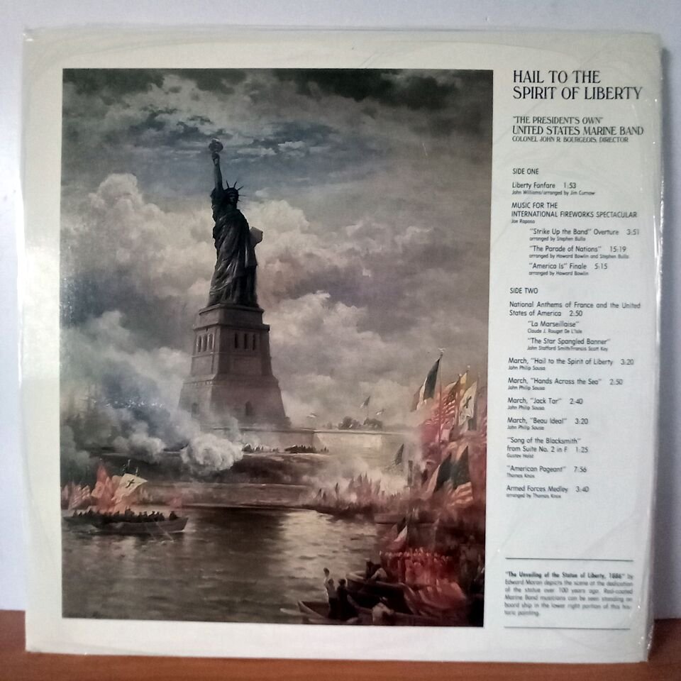 U.S. MARINE BAND, COLONEL JOHN R. BOURGEOIS – HAIL TO THE STATUE OF LIBERTY (1986) - LP DÖNEM BASKI SIFIR PLAK