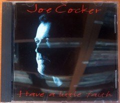 JOE COCKER - HAVE A LITTLE FAITH (1994) CD 2.EL
