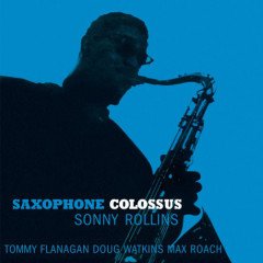 SONNY ROLLINS - SAXOPHONE COLOSSUS (1957) - LP 180GR COLOURED 2019 EDITION SIFIR PLAK