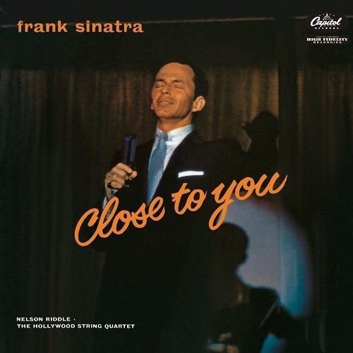 FRANK SINATRA - CLOSE TO YOU (1957) - LP 2014 EDITION SIFIR