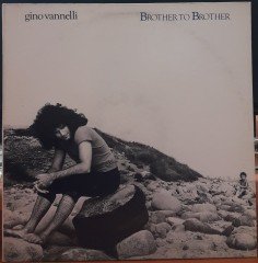 GINO VANNELLI - BROTHER TO BTROTHER (1978) - PLAK 2.EL