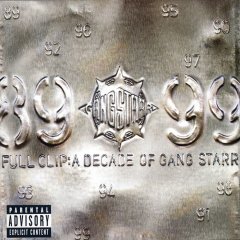 GANG STARR - FULL CLIP / A DECADE OF GANG STARR (1999) - 2CD HIP HOP SIFIR
