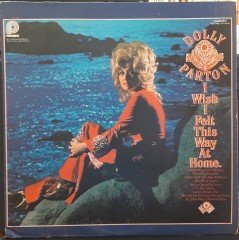 DOLLY PARTON - I WISH I FELT THIS WAY AT HOME (1975) - 2.EL PLAK