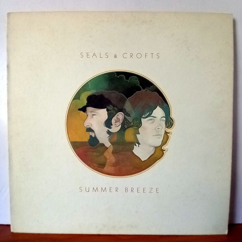 SEALS & CROFTS – SUMMER BREEZE (1972) - LP 2.EL PLAK