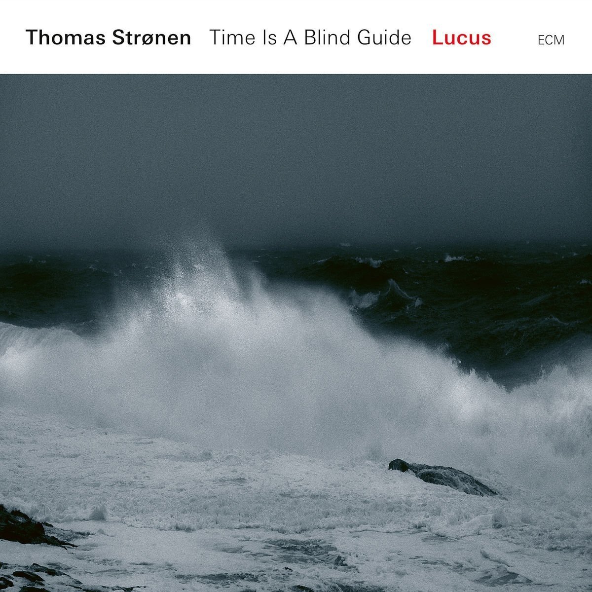THOMAS STRONEN - TIME IS A BLIND GUIDE (2018) - CD ECM RECORDS SIFIR