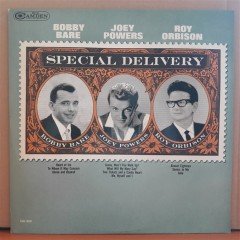 SPECIAL DELIVERY - BOBBY BARE, JOEY POWERS, ROY ORBISON (1964) - LP PLAK 2.EL