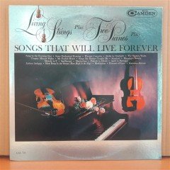 SONGS THAT WILL LIVE FOREVER - LIVING STRINGS PLUS TWO PIANOS (1962) - LP 2.EL PLAK