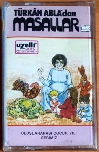 TÜRKAN ABLA'DAN MASALLAR - KASET UZELLİ SIFIR