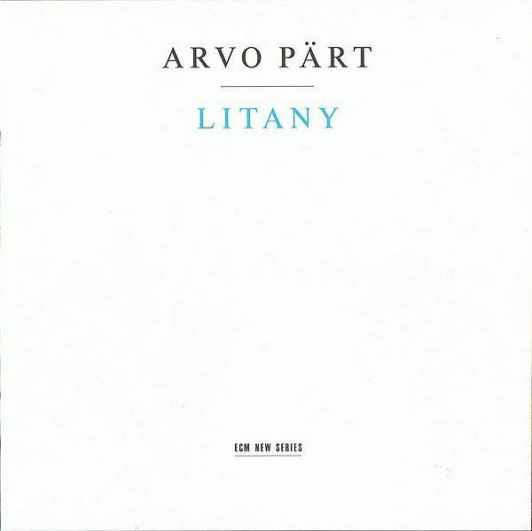 ARVO PART LITANY (1996) - CD HILLARD ENSEMBLE SAULIS SONDECKIS ECM NEW SERIES SIFIR