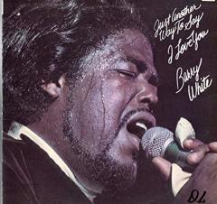 BARRY WHITE - JUST ANOTHER WAY TO SAY I LOVE YOU (1975) - LP SIFIR PLAK