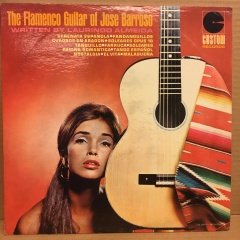 JOSE BARROSO - THE FLAMENCO GUITAR WRITTEN BY LAURINDO ALMEIDA 1966 2.EL PLAK
